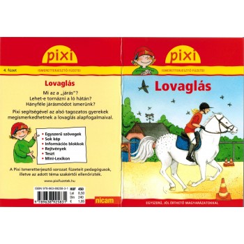 LOVAGLÁS - PIXI ISMERETTERJESZTŐ FÜZETEI (2011)