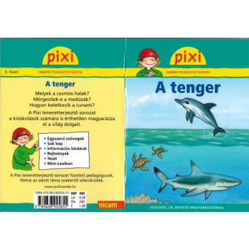 A TENGER - PIXI ISMERETTERJESZTŐ FÜZETEI (2011)