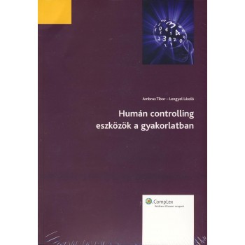 HUMÁN CONTROLLING ESZKÖZÖK A GYAKORLATBAN - CD MELLÉKLETTEL (2011)