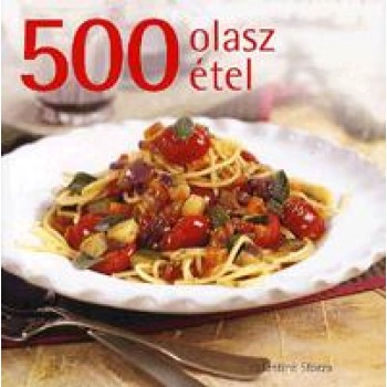 500 OLASZ ÉTEL (2011)