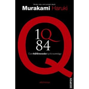 1Q84 - EZERKÜLÖNCSZÁZNYOLCVANNÉGY I. (2011)