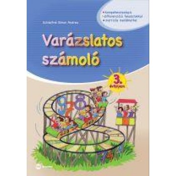 VARÁZSLATOS SZÁMOLÓ - 3. ÉVFOLYAM (2011)
