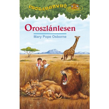 OROSZLÁNLESEN - CSODAKUNYHÓ 11.