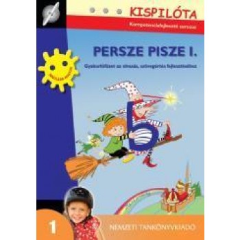 PERSZE PISZE I. - KISPILÓTA (2011)