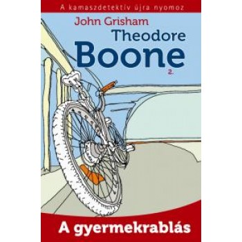 A GYERMEKRABLÁS - THEODORE BOONE 2. (2011)