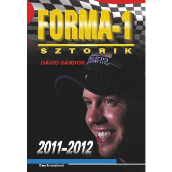 FORMA-1 SZTORIK 2011-2012 (2011)
