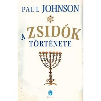 A ZSIDÓK TÖRTÉNETE (új borító!) (2011)