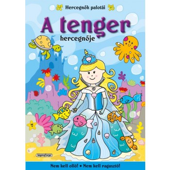 A TENGER HERCEGNŐJE - HERCEGNŐK PALOTÁI (2011)