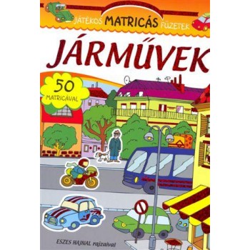 JÁRMŰVEK - JÁTÉKOS MATRICÁS FÜZETEK (2011)