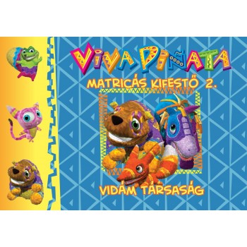VIDÁM TÁRSASÁG - MATRICÁS KIFESTŐ 2. - VIVA PINATA - (AKCIÓS) (2011)