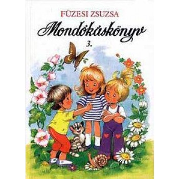 MONDÓKÁSKÖNYV 3. (ÚJ!) (2011)