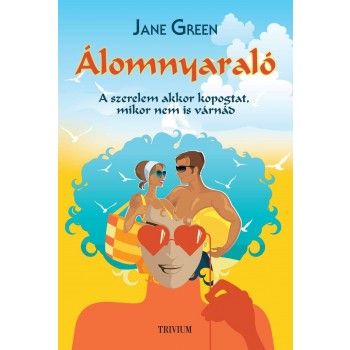 ÁLOMNYARALÓ - A SZERELEM AKKOR KOPOGTAT, MIKOR NEM IS VÁRNÁD (2011)