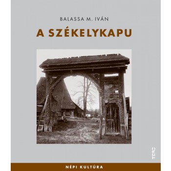A SZÉKELYKAPU (2011)