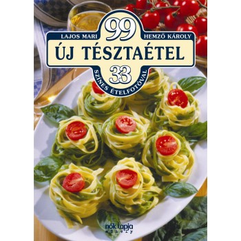 99 ÚJ TÉSZTAÉTEL (2011)