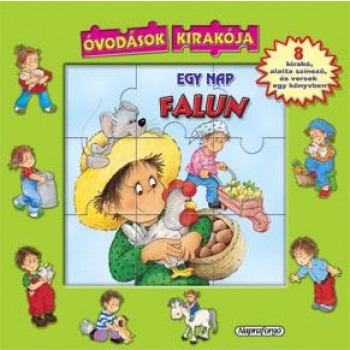 EGY NAP FALUN - ÓVODÁSOK KIRAKÓJA (2011)