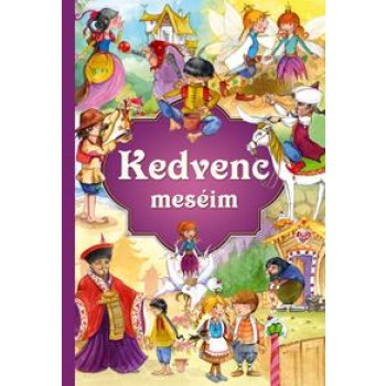 KEDVENC MESÉIM (2011)