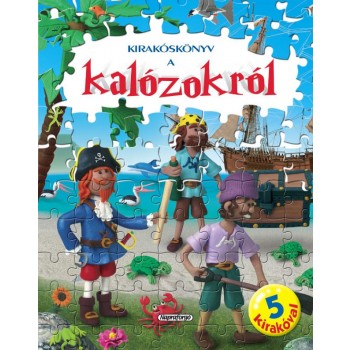 KIRAKÓSKÖNYV A KALÓZOKRÓL (2011)