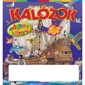 KALÓZOK - MÁGNESKÖNYV (2011)