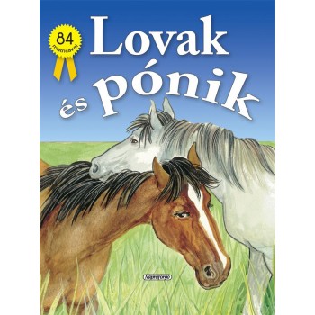 LOVAK ÉS PÓNIK - 84 MATRICÁVAL (MATRICÁSFÜZET) (2011)