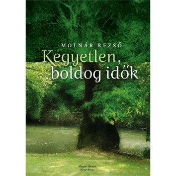 KEGYETLEN, BOLDOG IDŐK (2011)