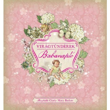 VIRÁGTÜNDÉREK - BABANAPLÓ (2011)