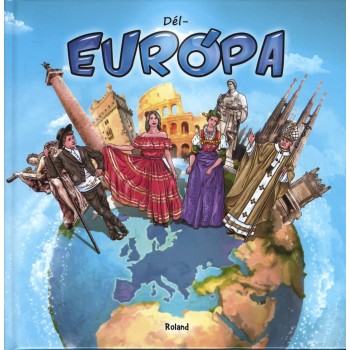 DÉL-EURÓPA (Roland) (2011)
