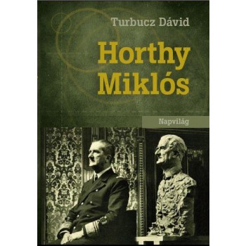 HORTHY MIKLÓS (2011)