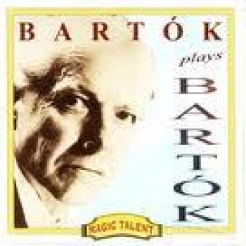 BARTÓK PLAYS BARTÓK - CD - (2011)
