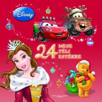 24 MESE TÉLI ESTÉKRE - DISNEY (2011)