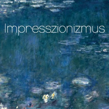 IMPRESSZIONIZMUS (ALBUM) (2011)