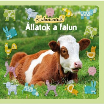 ÁLLATOK A FALUN - KEDVENCEINK (2011)
