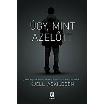 ÚGY, MINT AZELŐTT (2012)