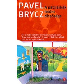 A PÁTRIÁRKÁK LETŰNT DICSŐSÉGE (2012)