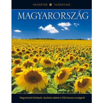 MAGYARORSZÁG - NAVIGÁTOR VILÁGATLASZ SOROZAT 19. (2012)