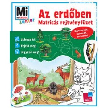 AZ ERDŐBEN - MATRICÁS REJTVÉNYFÜZET - MI MICSODA JUNIOR (2012)