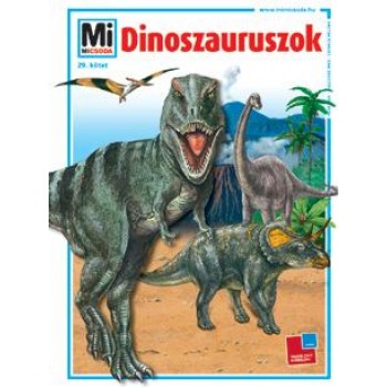 DINOSZAURUSZOK - MI MICSODA 29. (ÚJ BORÍTÓ!) (2012)