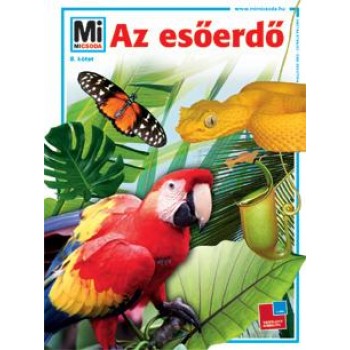 AZ ESŐERDŐ - MI MICSODA 8. (ÚJ BORÍTÓ!) (2012)