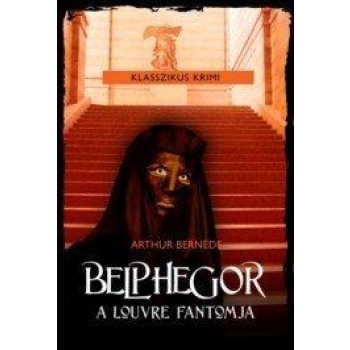 BELPHEGOR A LOUVRE FANTOMJA (2012)