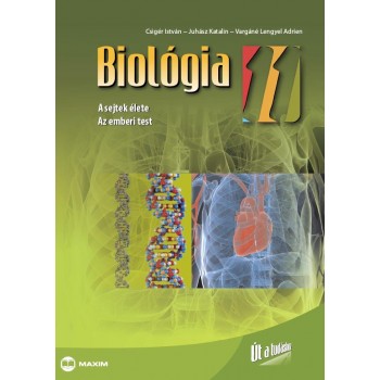 BIOLÓGIA 11. - A SEJTEK ÉLETE - AZ EMBERI TEST (ÚJ!) (2011)