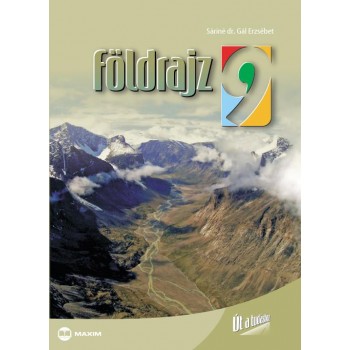 FÖLDRAJZ 9. - ÚT A TUDÁSHOZ - (2011)