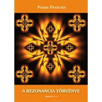 A REZONANCIA TÖRVÉNYE - FŰZÖTT (2012)
