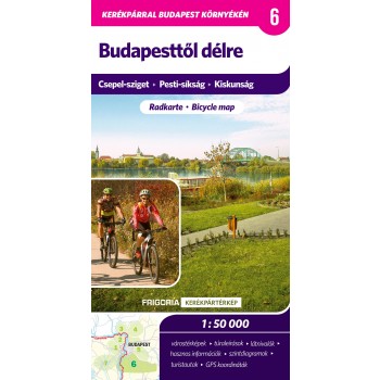 BUDAPESTTŐL DÉLRE - KERÉKPÁROS TÉRKÉP (2012)