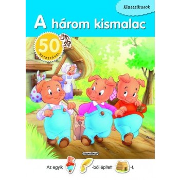 A HÁROM KISMALAC - KLASSZIKUSOK 50 MATRICÁVAL (2012)