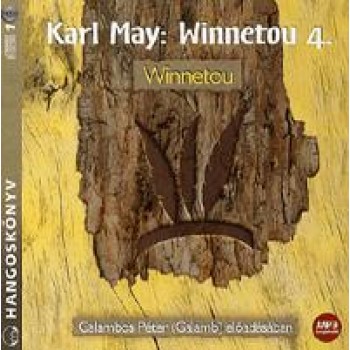 WINNETOU 4. - WINNETOU - HANGOSKÖNYV (2012)