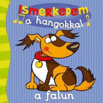 ISMERKEDEM A HANGOKKAL A FALUN (2011)