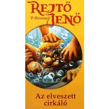 AZ ELVESZETT CIRKÁLÓ (ÚJ!) (2012)