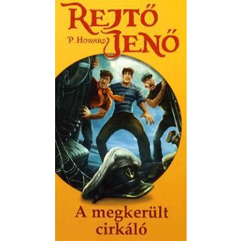 A MEGKERÜLT CIRKÁLÓ (2012)