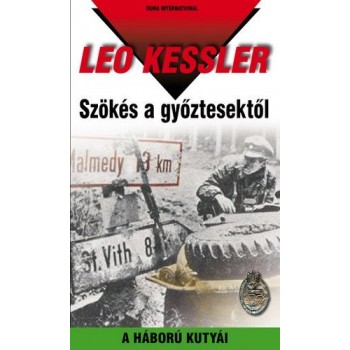 SZÖKÉS A GYŐZTESEKTŐL - A HÁBORÚ KUTYÁI 24. (2011)