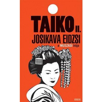 TAIKO II. (2012)