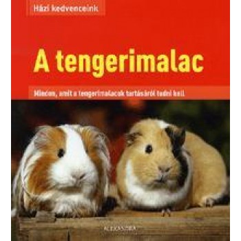 A TENGERIMALAC - HÁZI KEDVENCEINK (2012)